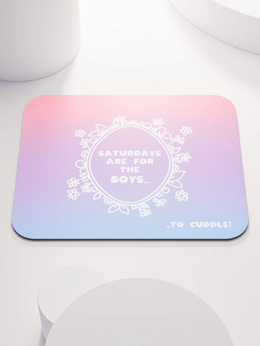 Saturdays For The Boys Mousepad product image (1)
