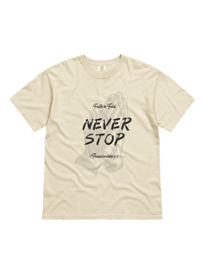 Never Stop Shirt product image (1)