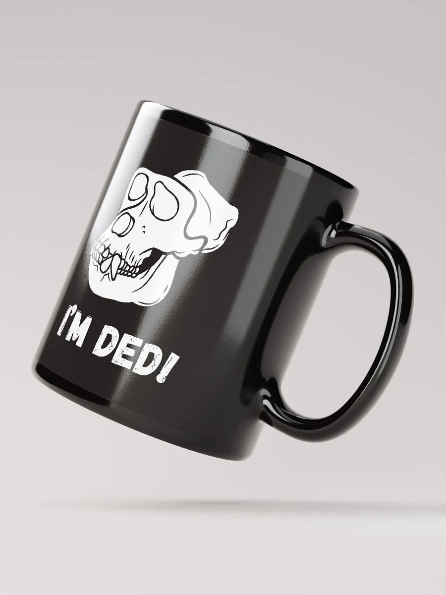 I'm ded! Coffee Cup product image (2)