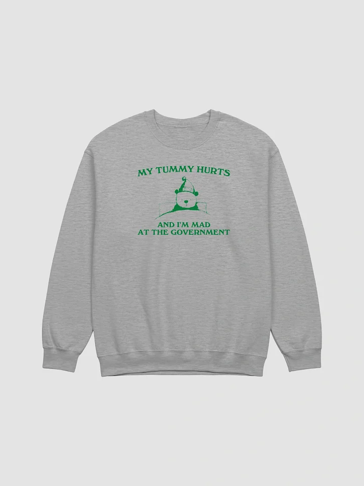 My tummy hurts and I'm mad Crewneck product image (2)