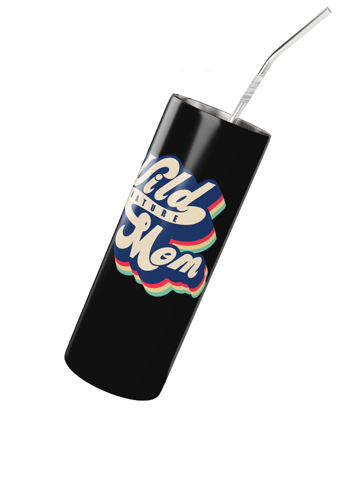 Wild Nature Mom Stainless Steel Tumbler product image (2)