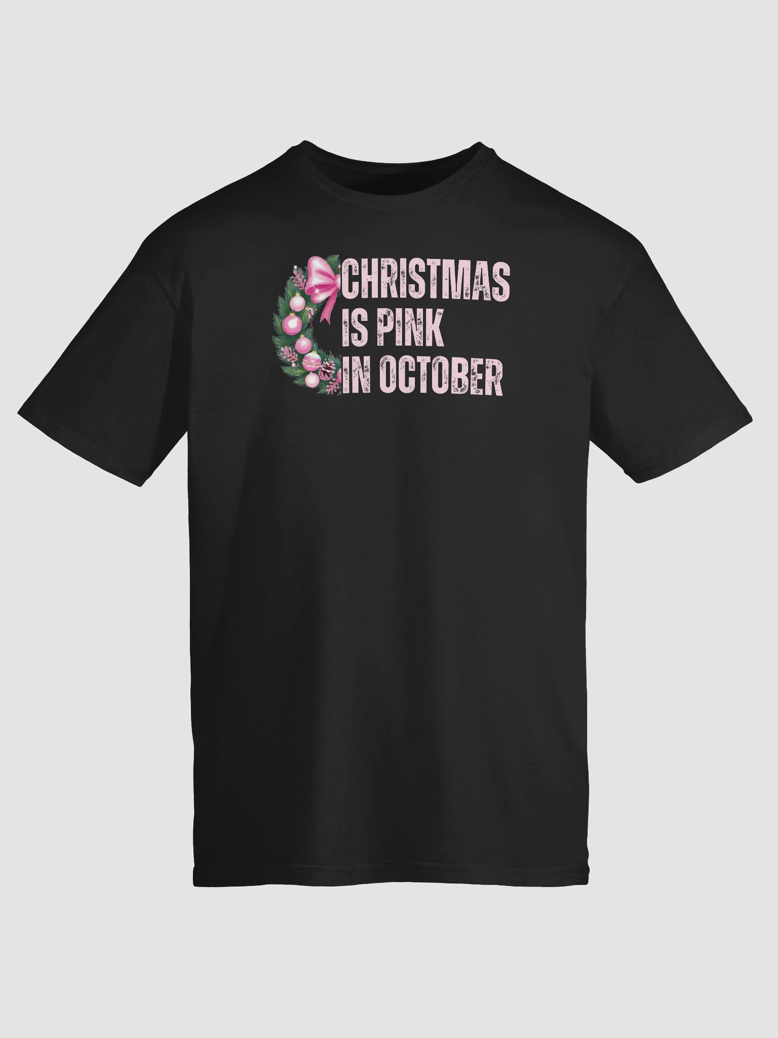 Christmas is Pink in October unisex shirt product image (9)