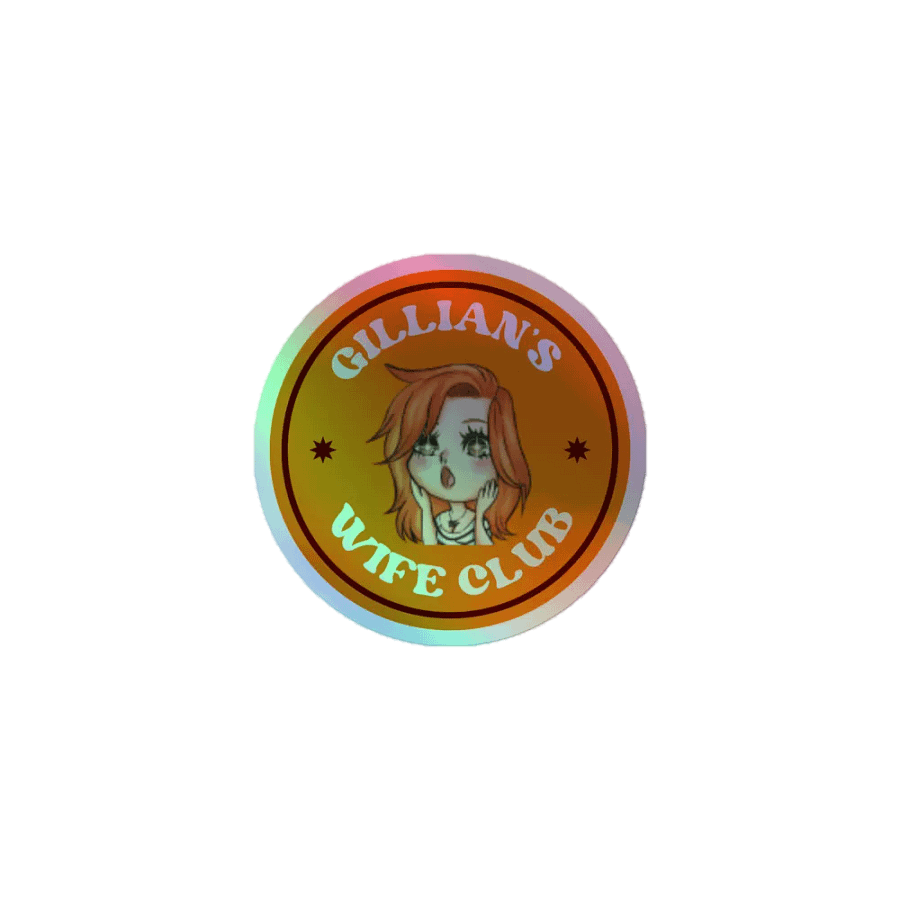 GILLIAN'S WIFE CLUB Holographic Sticker product image (1)