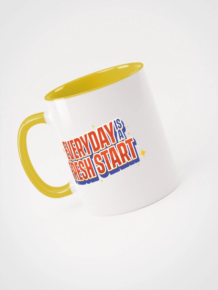 Everyday is a Fresh Start Ceramic Mug product image (3)