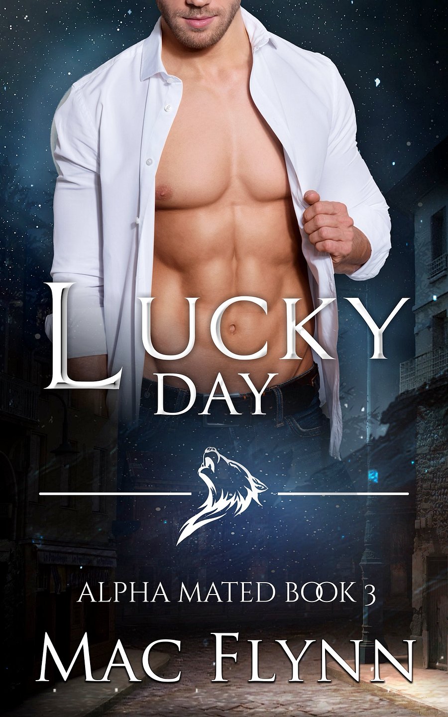 Lucky Day: Alpha Mated #3 (Alpha Billionaire Werewolf Shifter Romance) product image (1)