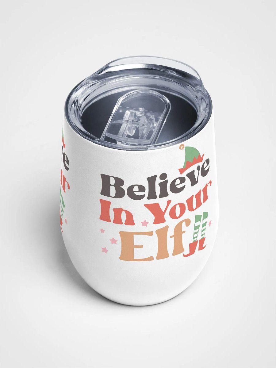 Festive 'Believe in your ELF' Wine Tumbler product image (4)