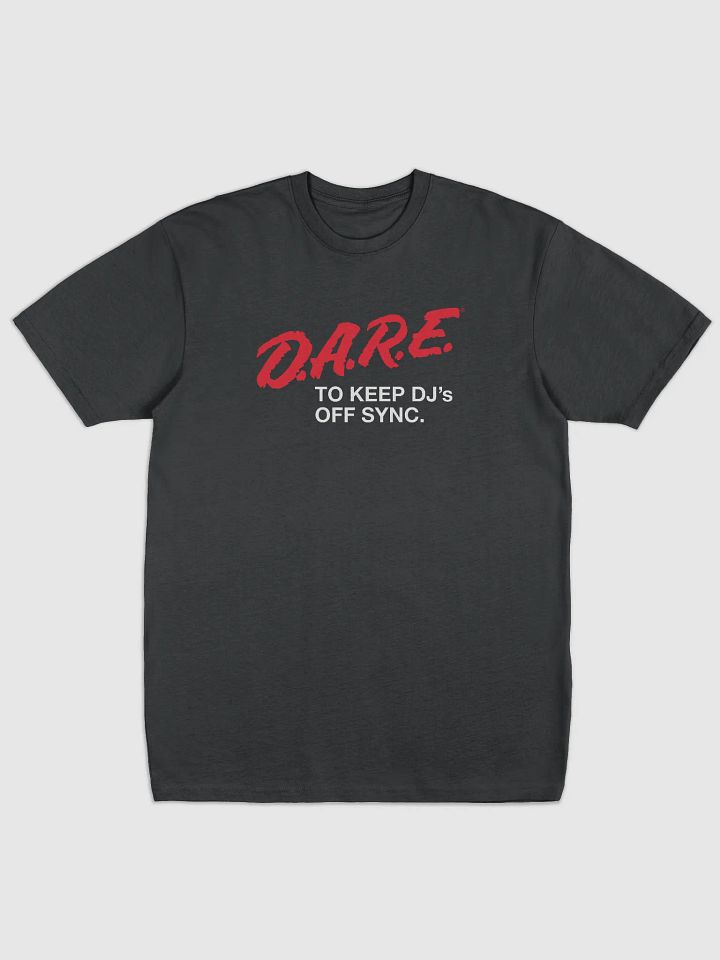 D.A.R.E. to Keep DJs Off Sync - Men's Premium Tee product image (1)