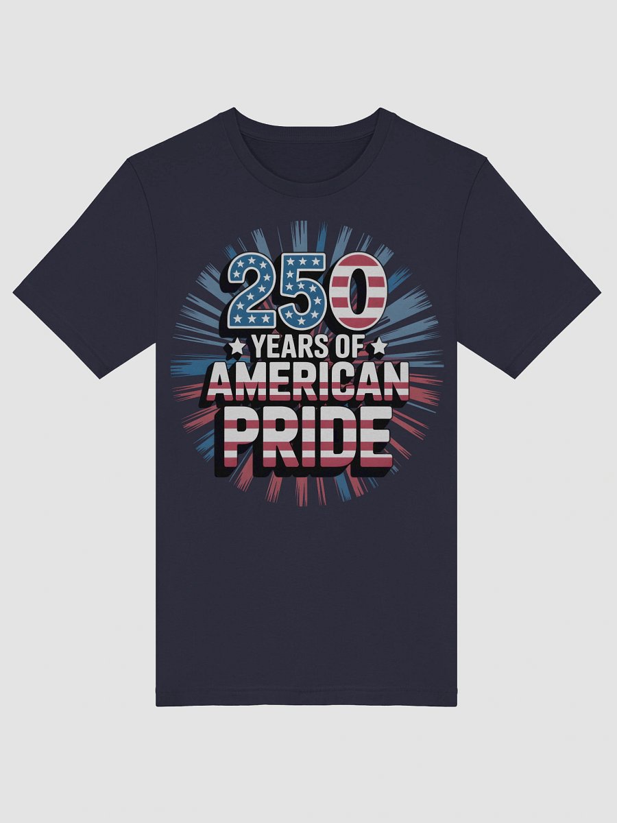 American Pride 250th Anniversary T-Shirt product image (18)