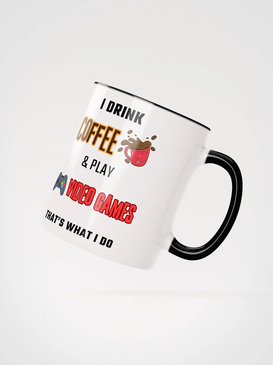 I Play Video Games Coffee Mug product image (2)