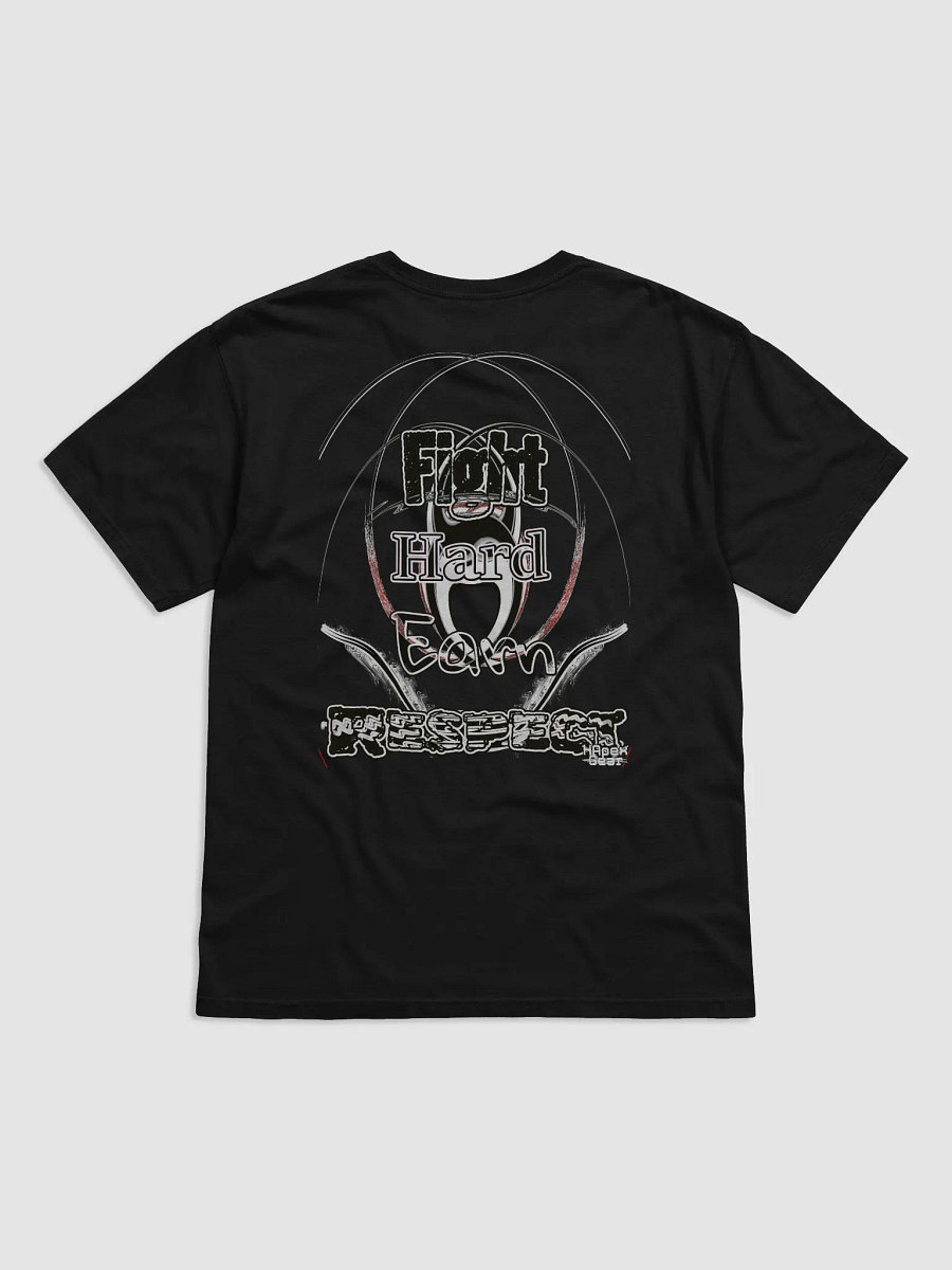 Fight Hard Earn Respect - Garment-Dyed Heavyweight T-Shirt product image (2)