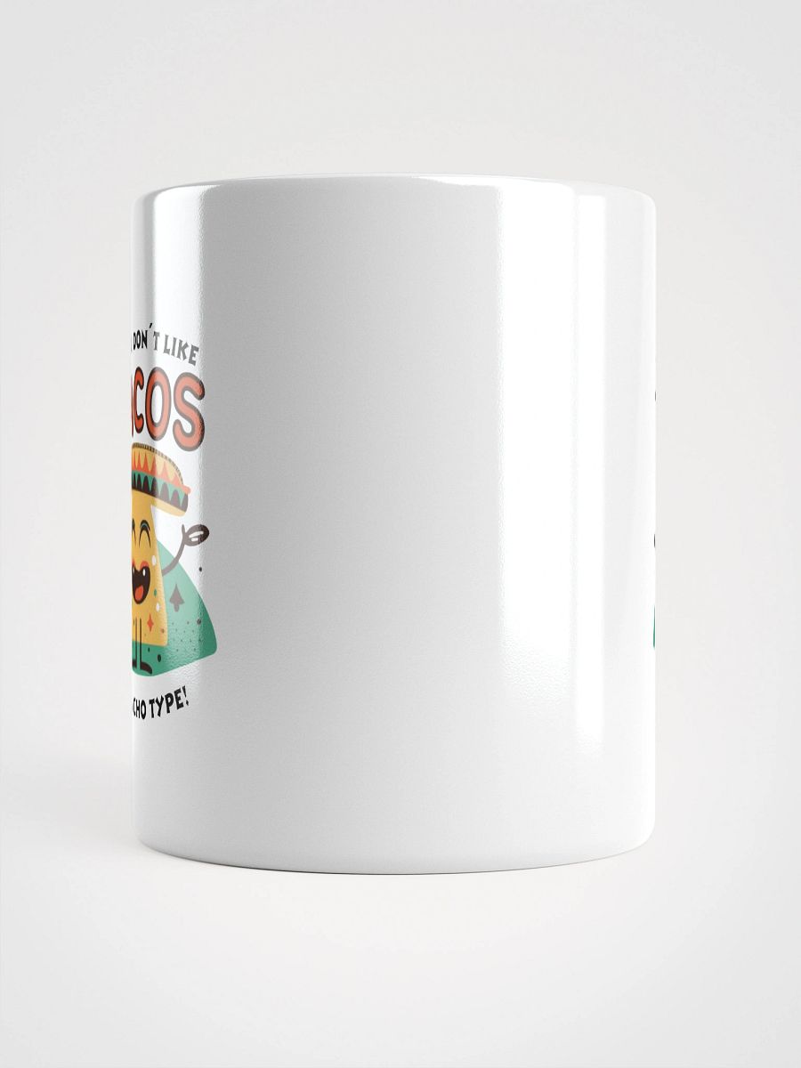 Nacho Type White Glossy Mug product image (13)