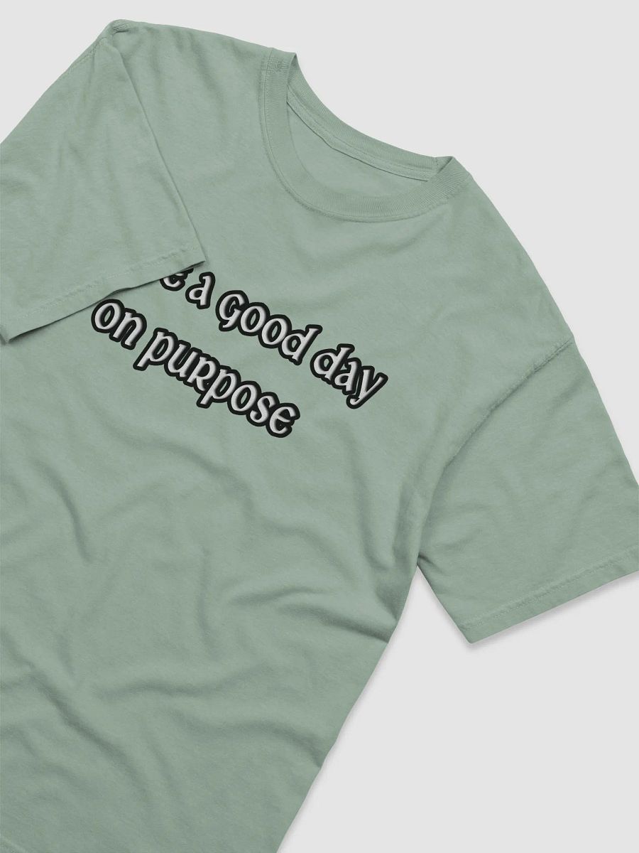 Purposeful Day Unisex Tee product image (33)