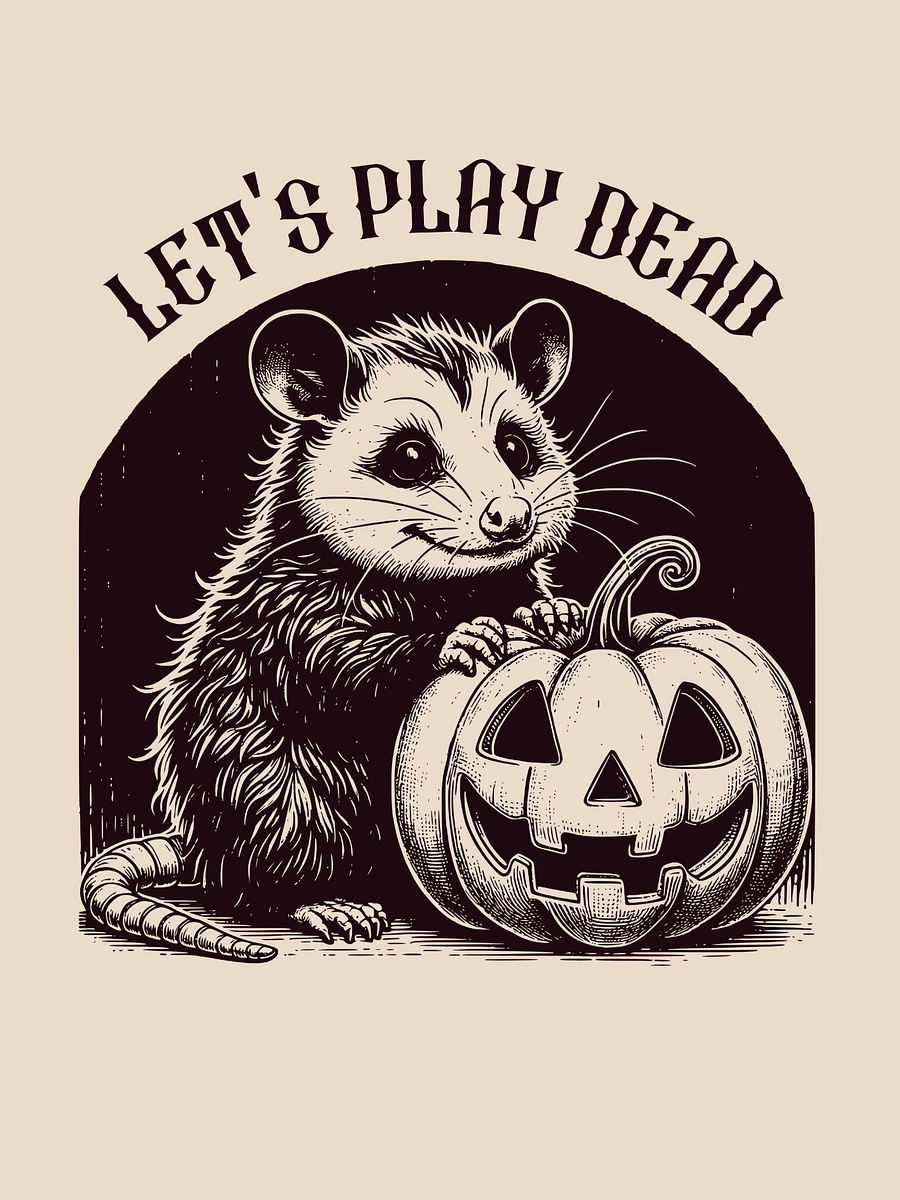 Let's Play Dead Possum Unisex T-Shirt product image (1)
