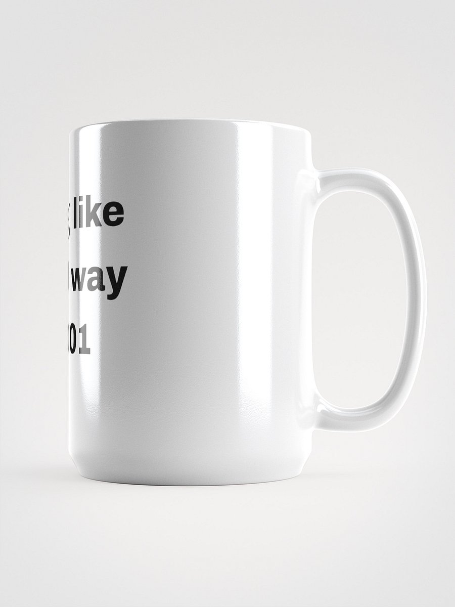 feeling like gerard way in 2001 mug product image (1)