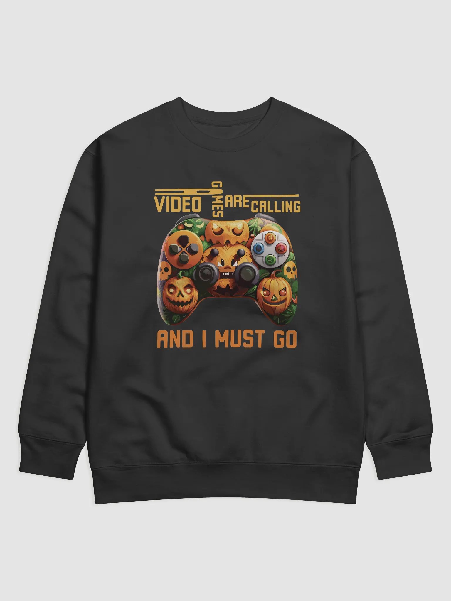 Video Games Are Calling And I Must Go Sweatshirt product image (1)