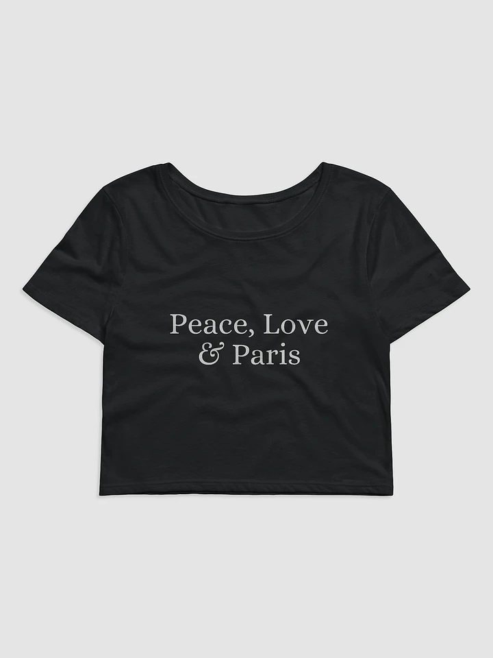 Peace, Love and Paris Muse Crop Tee | White Ink Design product image (1)