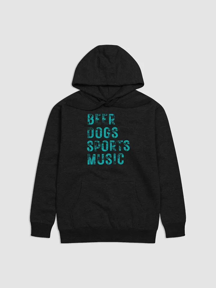 Beer Dogs Sports Music Hoodie – Solid Teal BDSM Hoodie Fun product image (1)