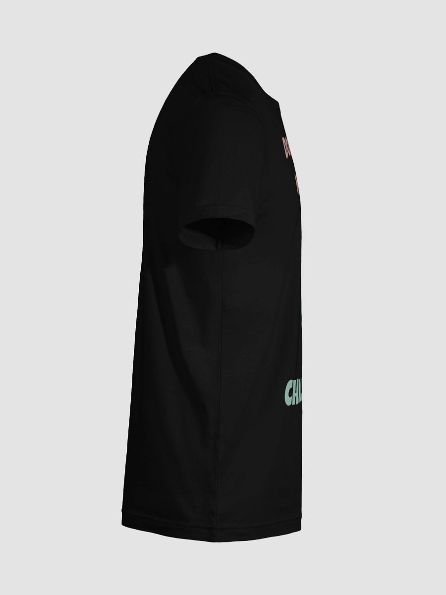 Don't Tell Me To Chill Out Tee product image (12)