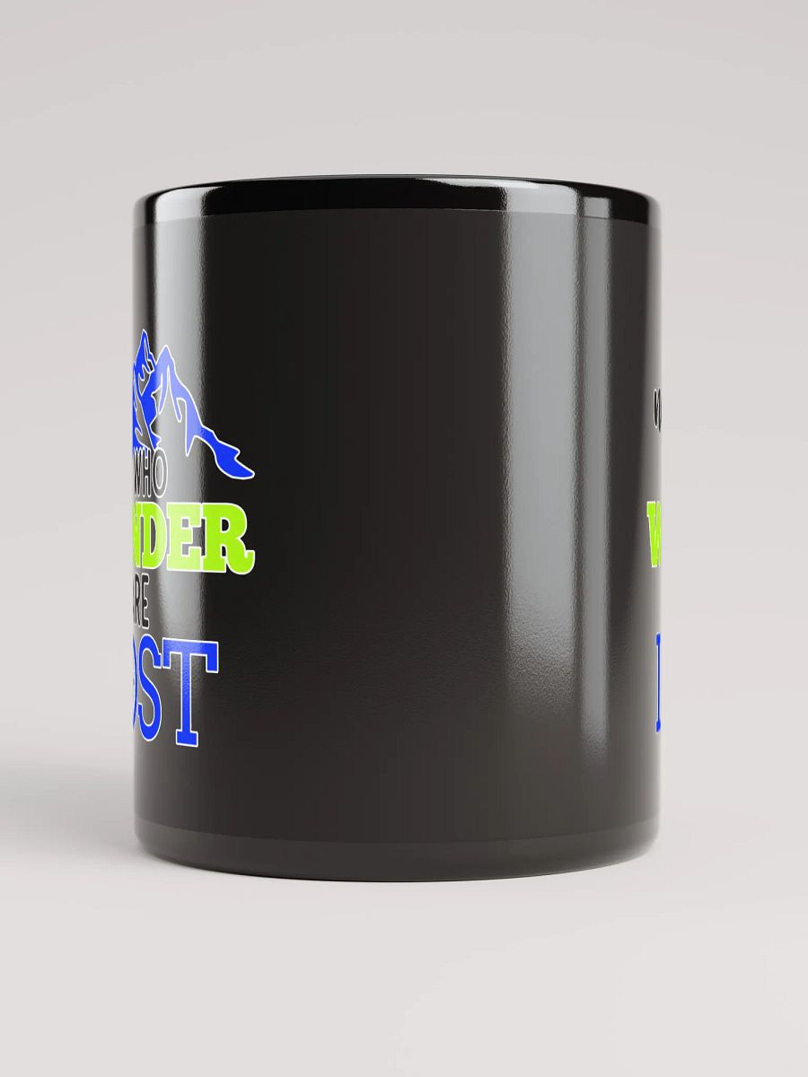 Not All Who Wander Are Lost v2 Black Coffee Mug product image (9)