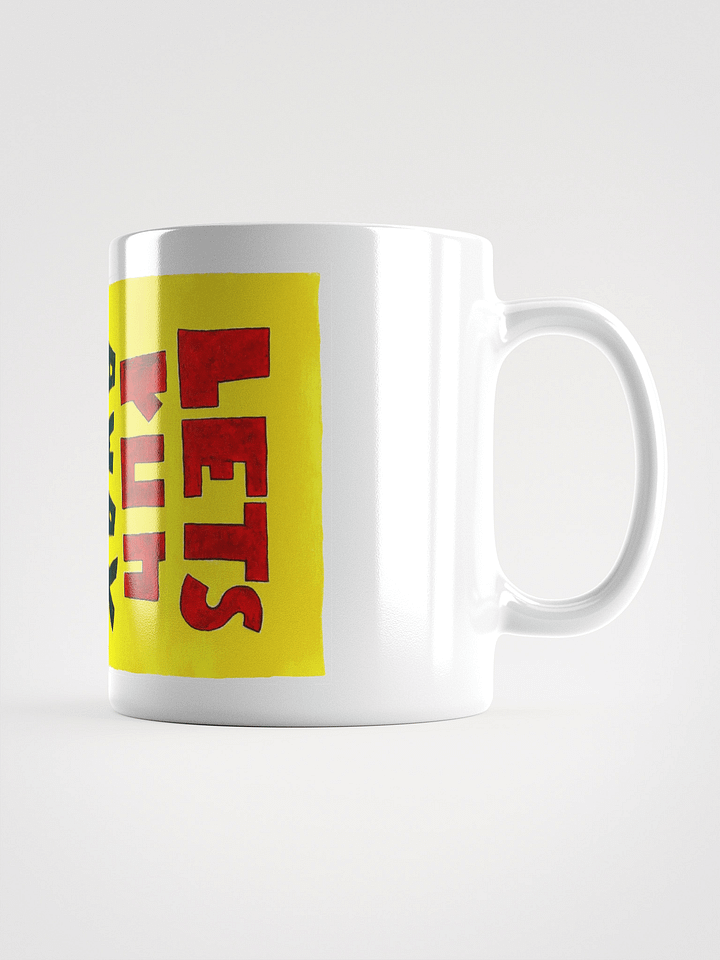 Lets Run Away White Glossy Mug product image (2)