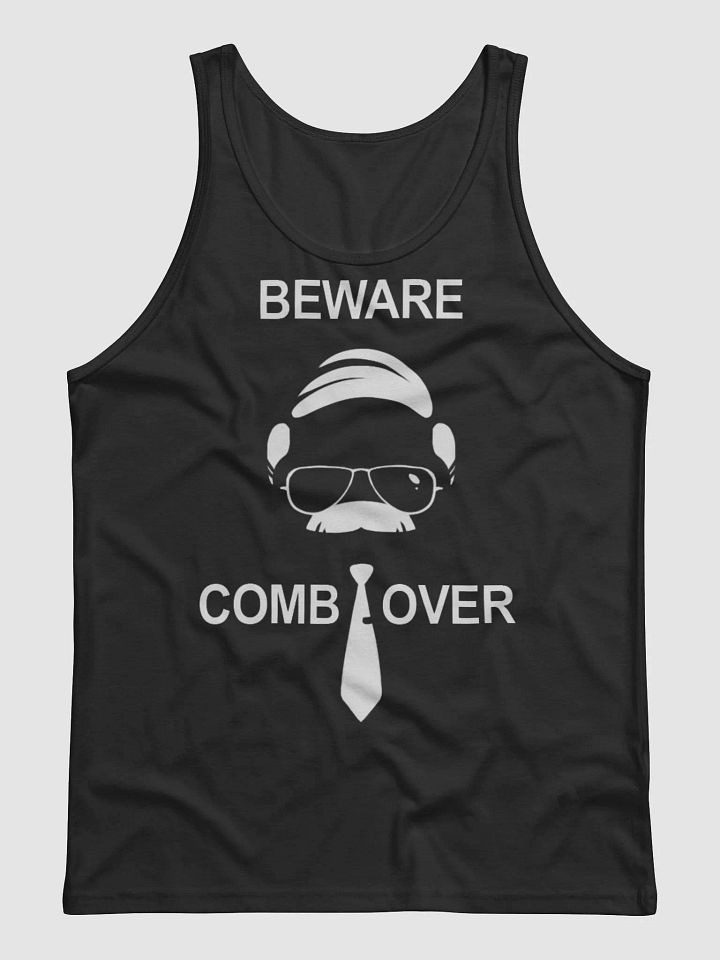 Beware The Combover Tank Top product image (1)