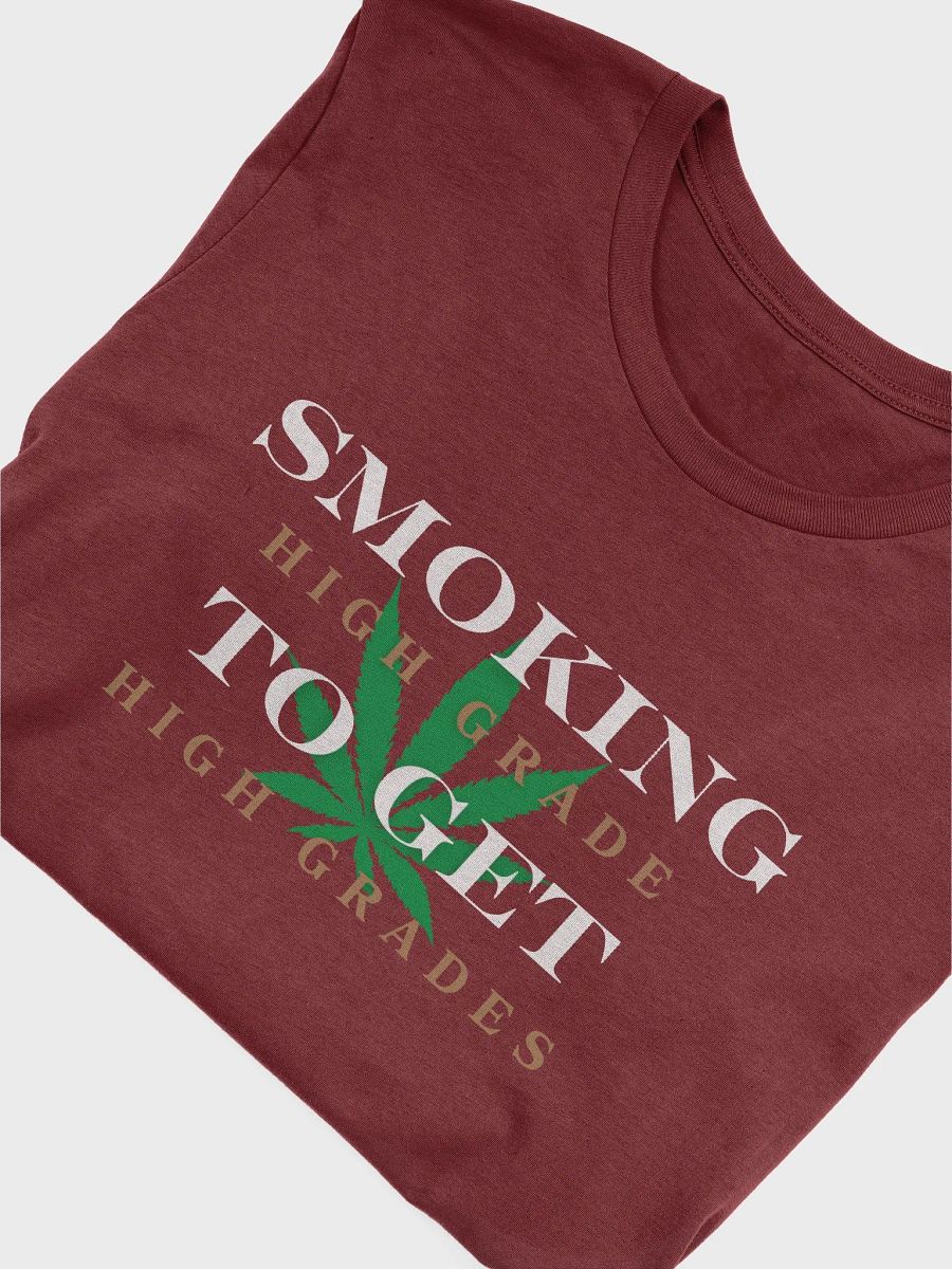 High Grade Humor T-Shirt product image (48)
