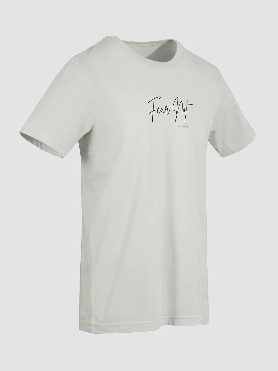 Fear Not T-Shirt product image (37)