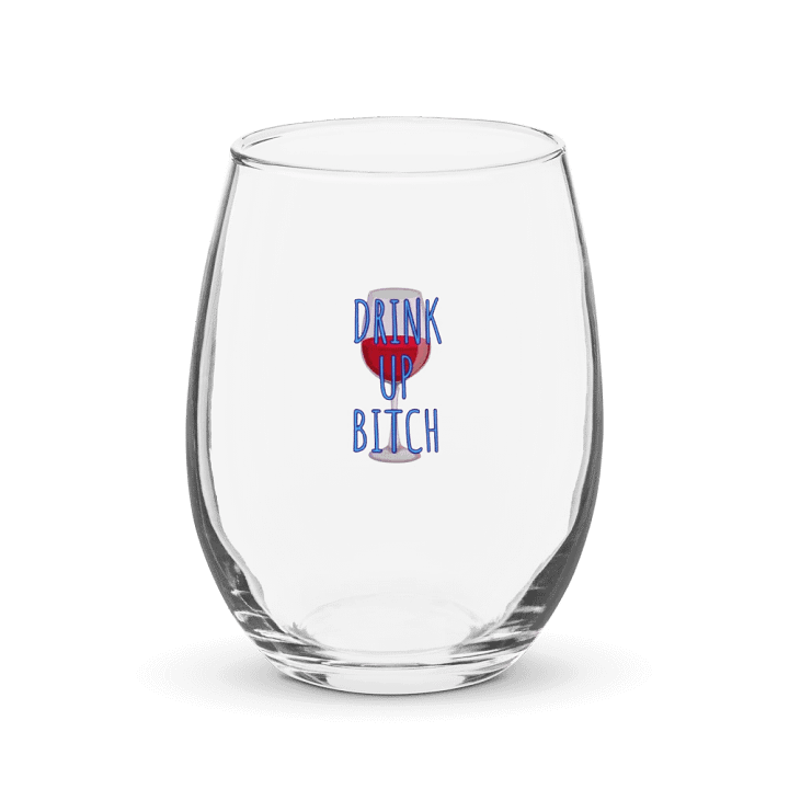 Drink Up Bitch Stemless Wine Glass product image (1)