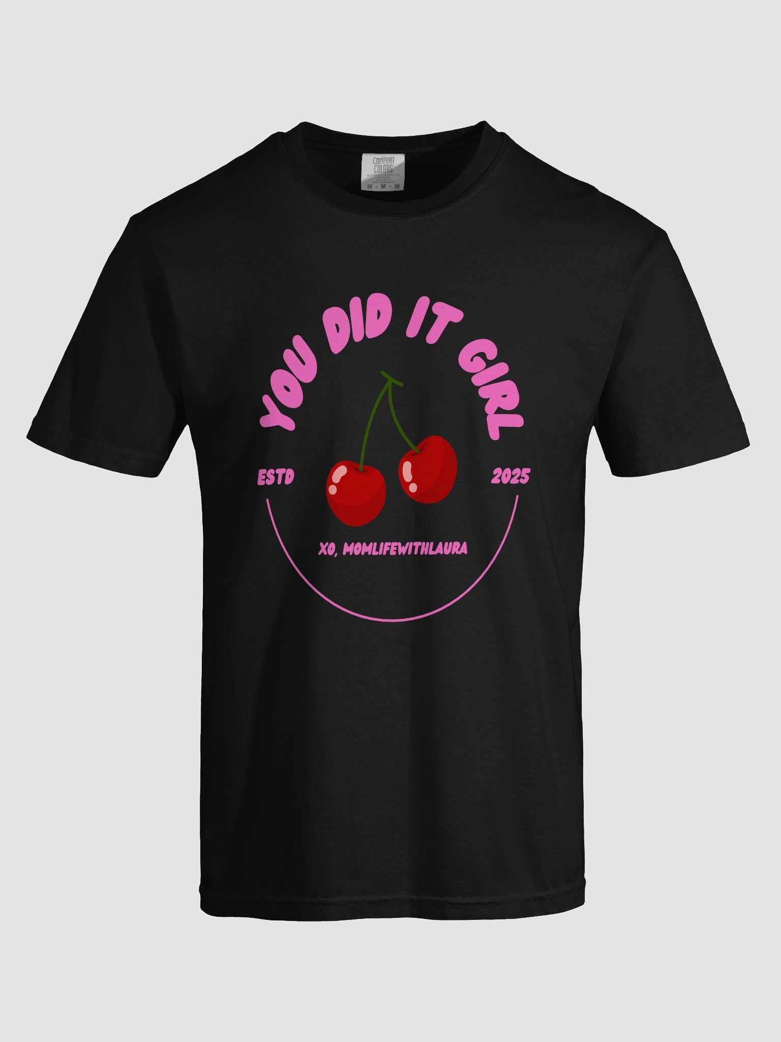 You Did it Girl Cherries Comfort Colors - Hot Pink/Black/White product image (5)
