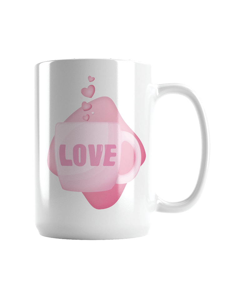 Mug Of LOVE - Right Handed - 15OZ product image (1)