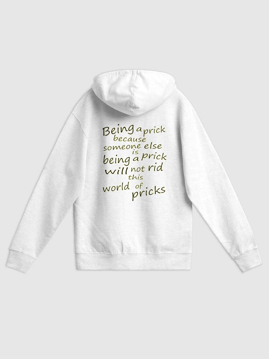 Stop Being A Prick - Black & Yellow Lettering - Independent Trading Co. Fleece Zip Up Hoodie product image (1)
