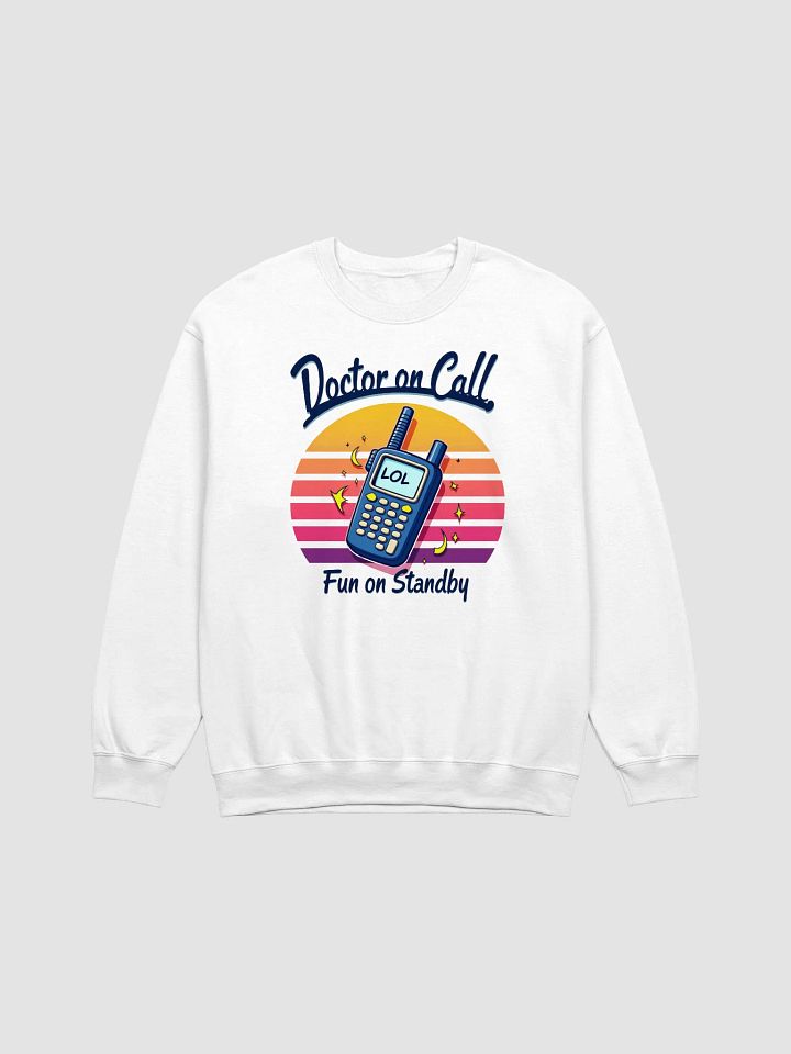 Doctor on Call LOL Pager Crewneck Sweatshirt product image (2)