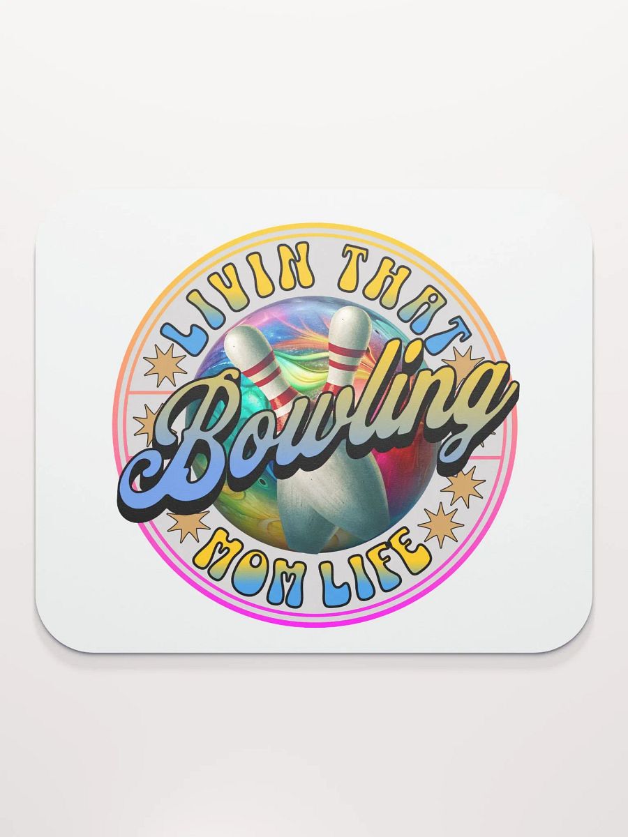 Liven That Bowling Mom Life Mouse Pad product image (2)