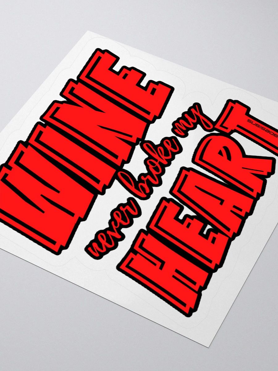 WINE NEVER BROKE MY HEART product image (9)