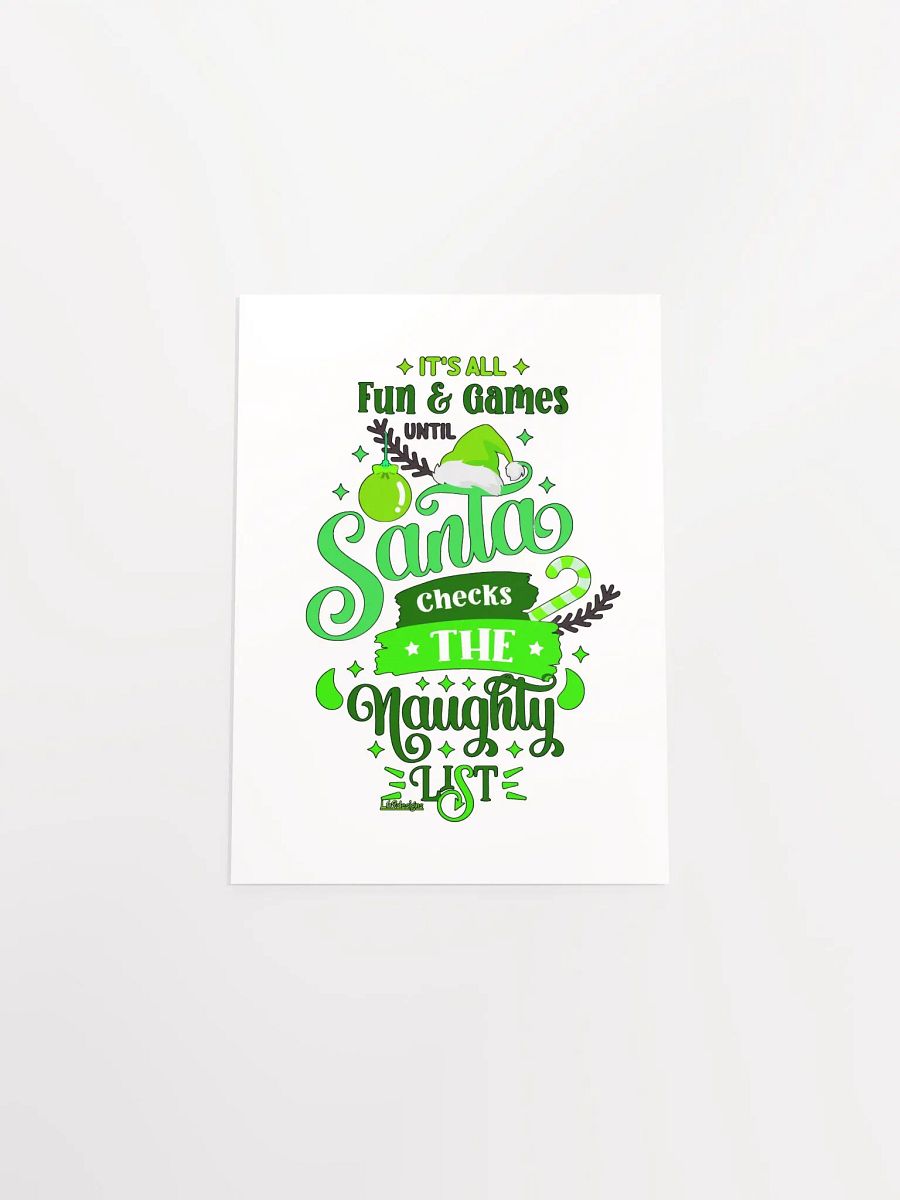 IT'S ALL FUN AND GAMES UNTIL SANTA CHECKS THE NAUGHTY LIST product image (16)