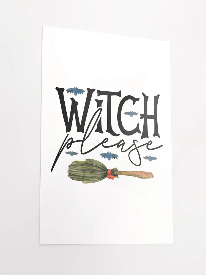 Witch Please POSTER - Witchy, Kitchen Witch, Magic Kitchen Gift product image (4)