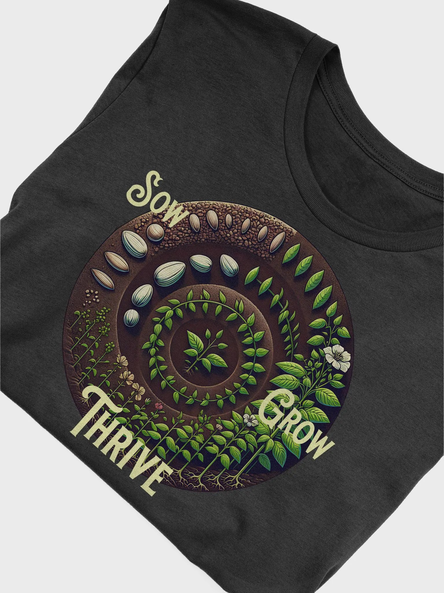 Sow, Grow, Thrive T-Shirt | Grow with Purpose | Flourish and Thrive | Cultivate Joy | Rooted in Strength | Sow Positivity, Reap Success product image (6)