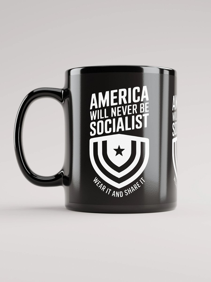 "America Will Never Be Socialist" Mug - White Ink product image (11)