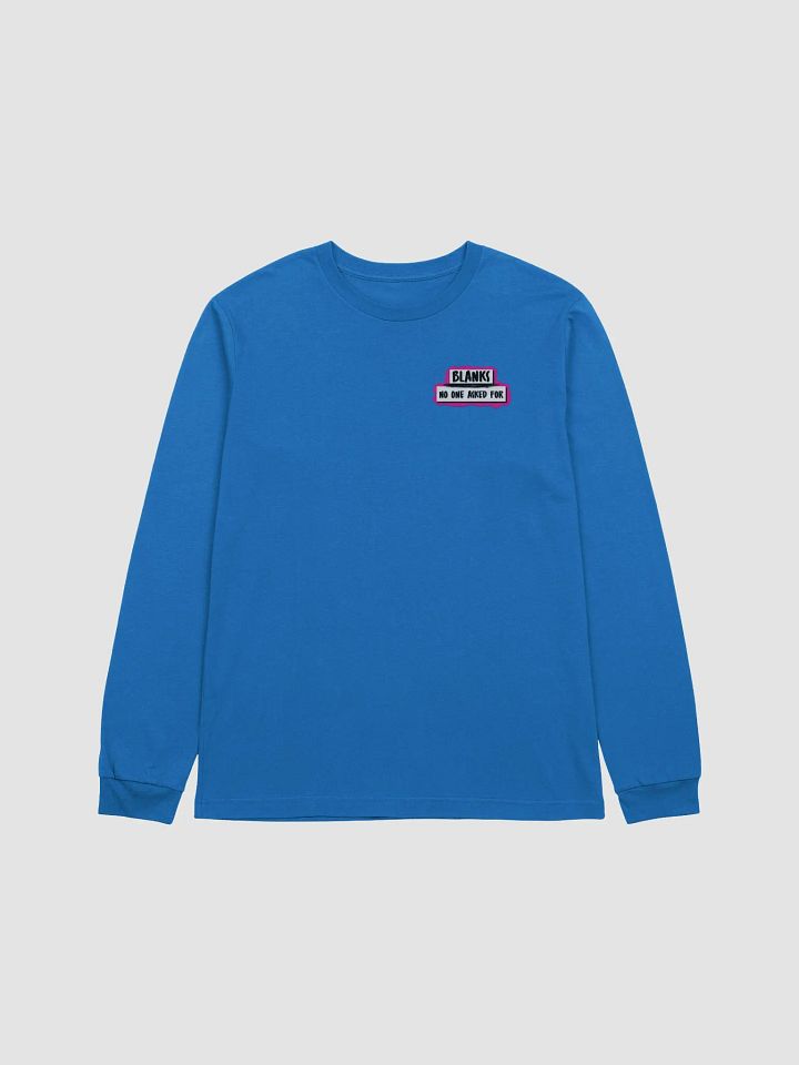 No One Asked You Long Sleeve Tee product image (3)