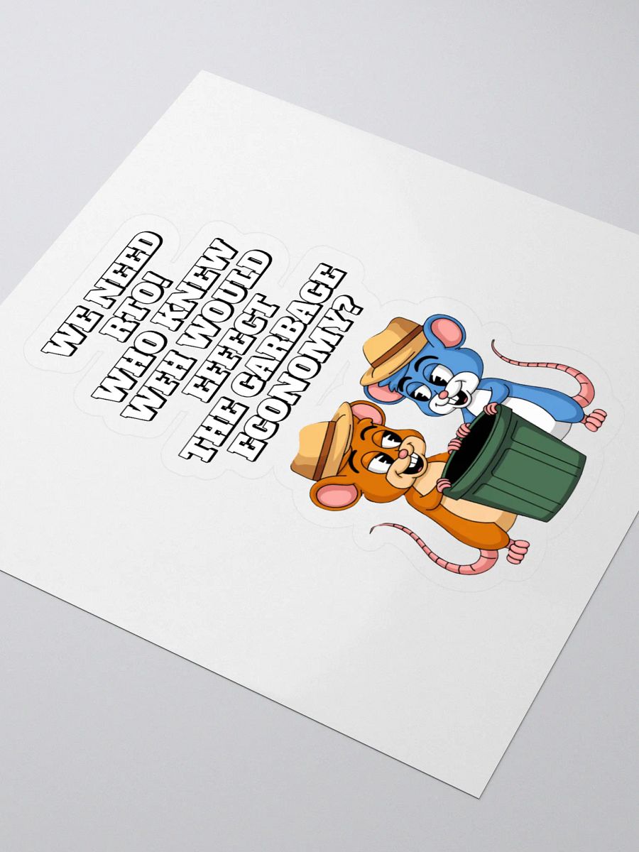 Who Knew WFH Would Effect The Gargabe Economy? Sticker product image (3)