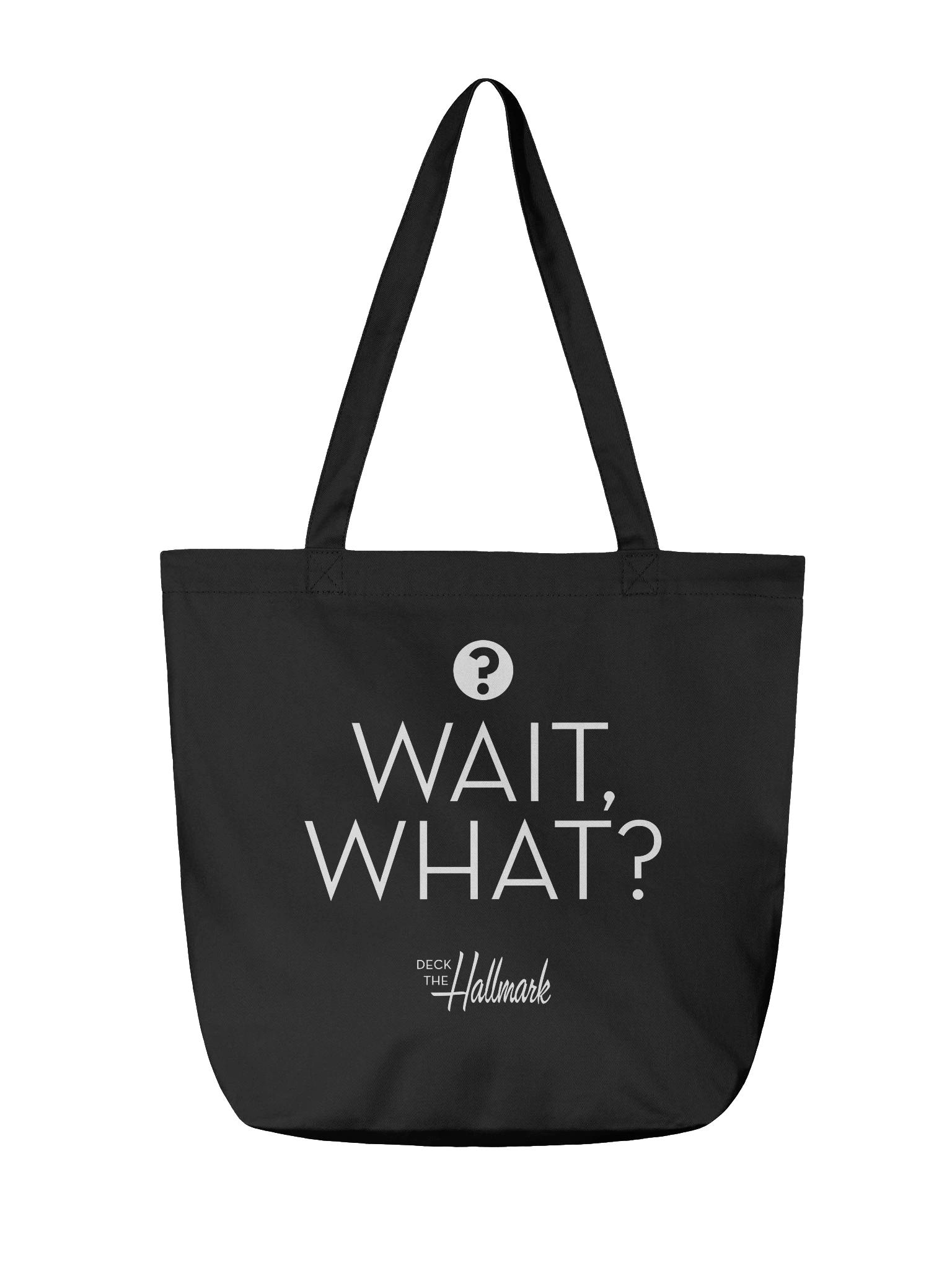 CLASSIC: Wait, What? - Tote product image (2)
