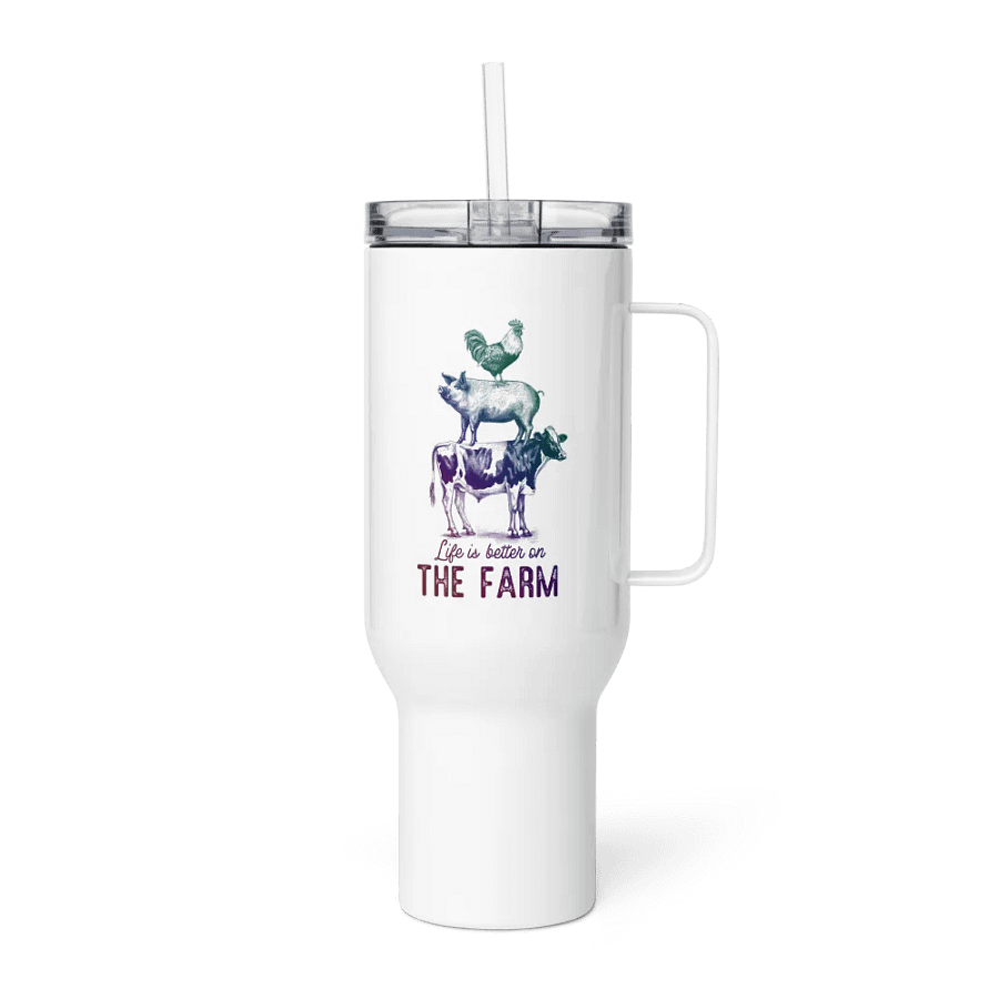"Life is better on the farm" Travel Mug with a Handle product image (17)