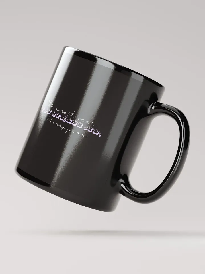 It's A Soft Year. You Stress Me, I Disappear product image (2)