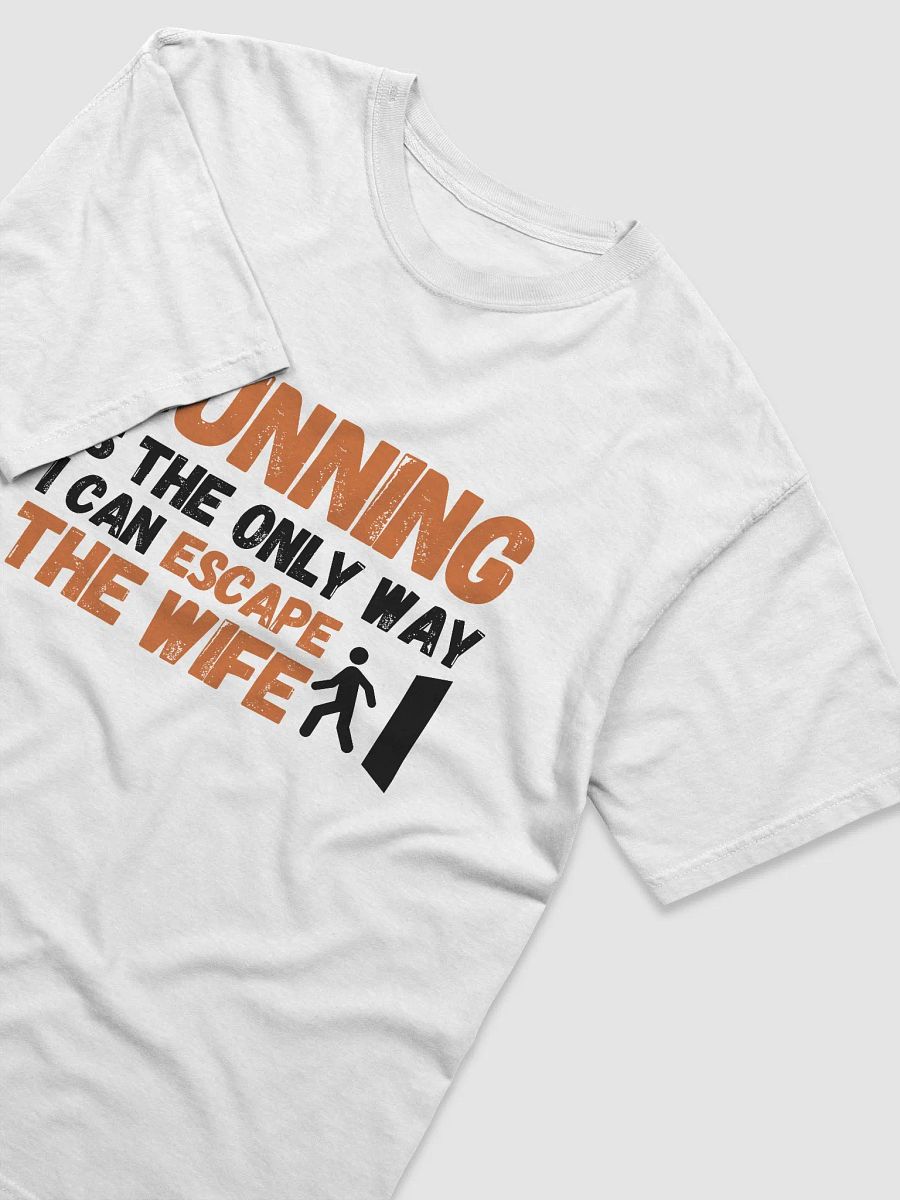 Escape the Wife Running Tee product image (7)