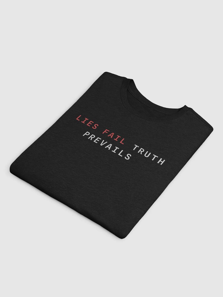 Lies Fail Tee product image (23)