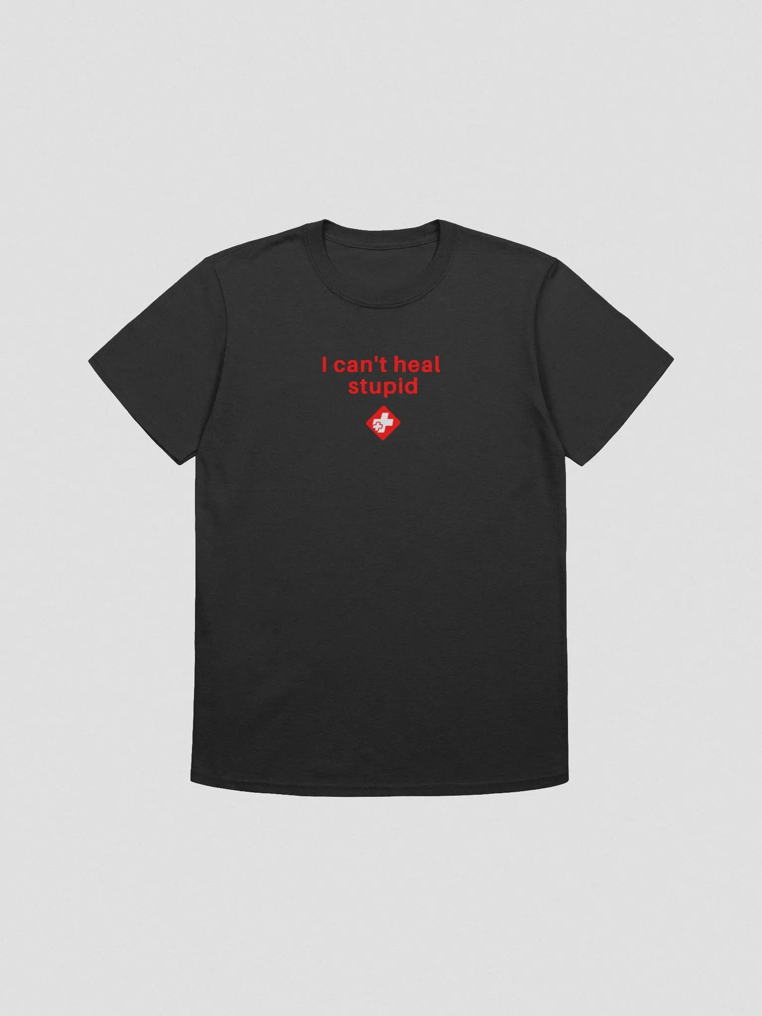 I cant heal stupid simple shirt product image (1)