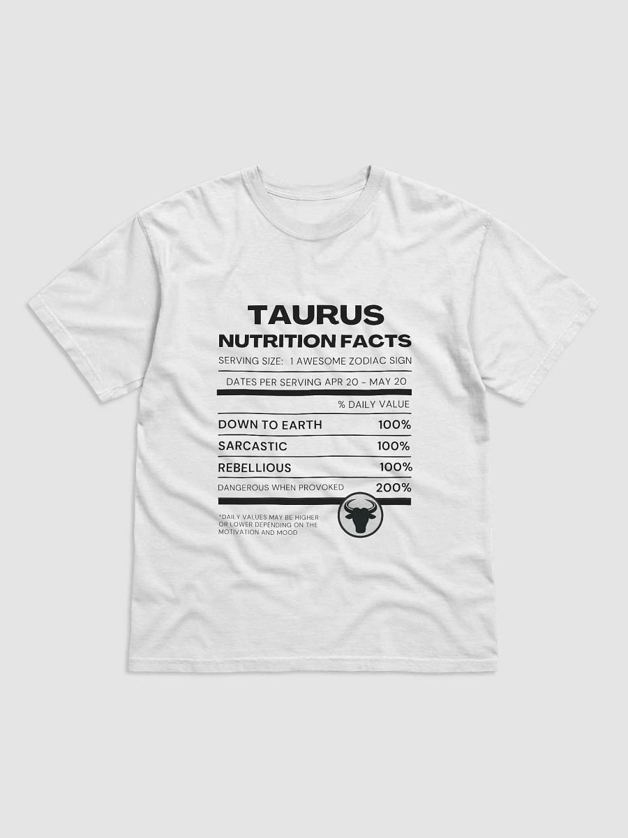 Taurus Nutrition Facts T-Shirt (Black Writing) product image (1)