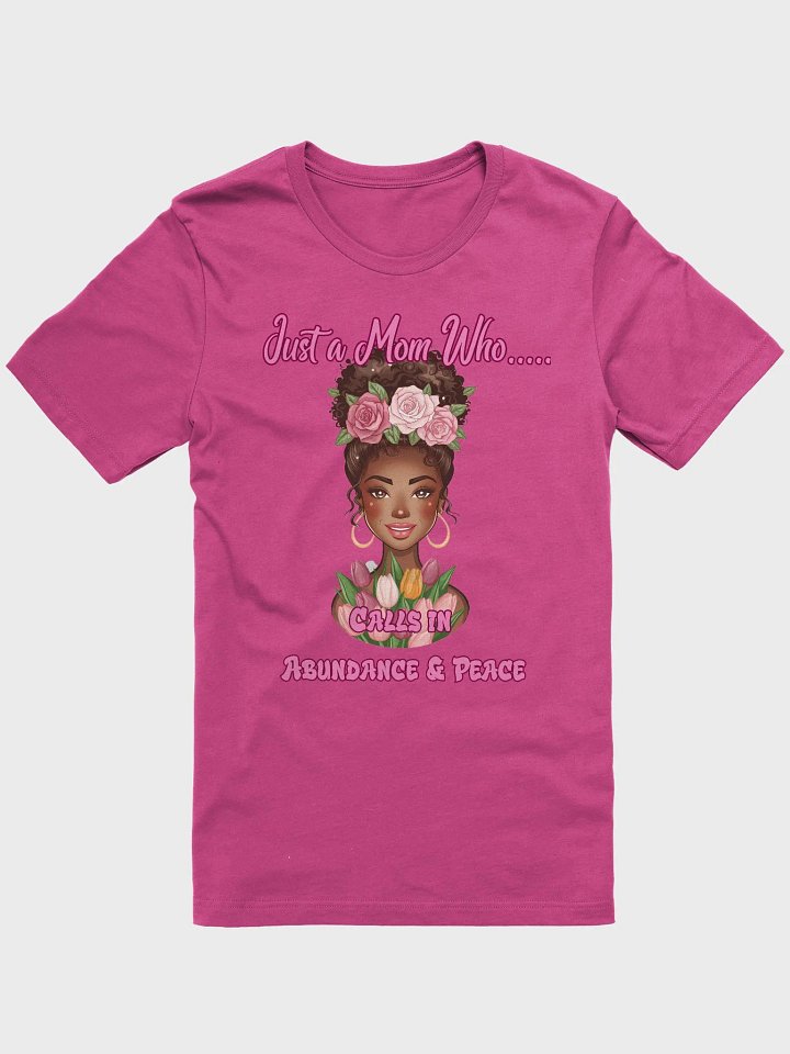 Just a Mom Who Calls in Abundance & Peace product image (10)