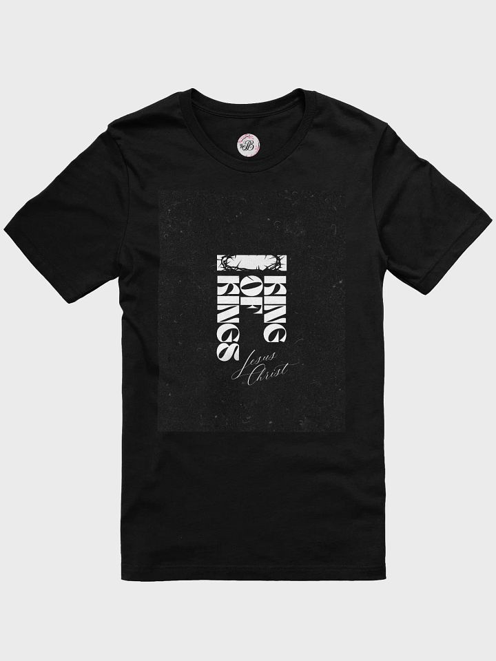 Crowned King of Kings T-Shirt product image (5)