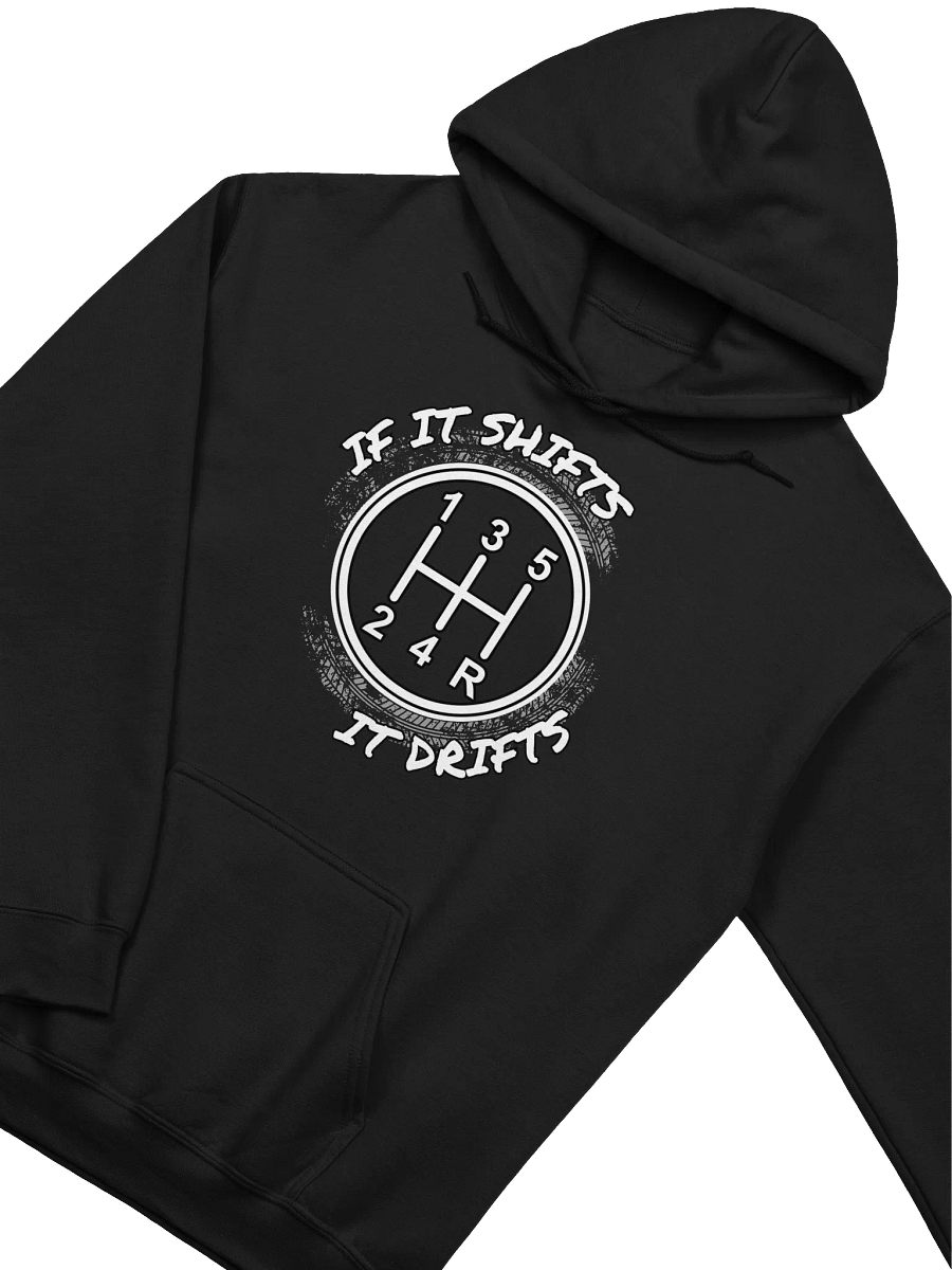 If It Shifts It Drifts Classic Hoodie product image (3)